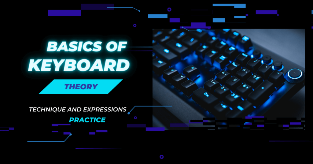 Basics of keyboard theory, chords & scales and many other